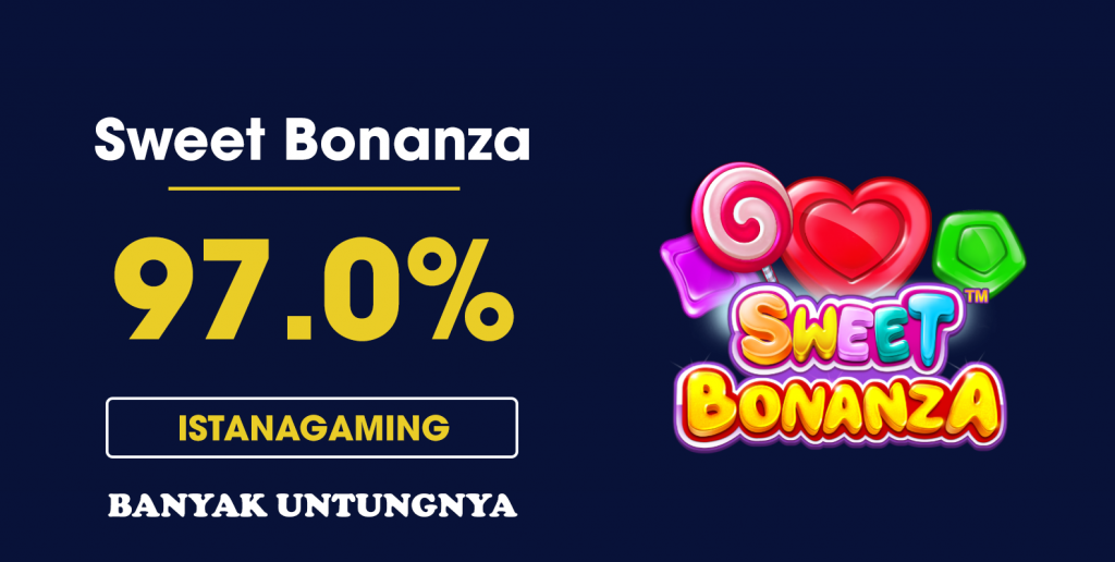 Sweet-Bonanza-istana-gaming